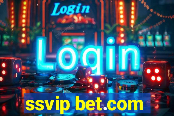 ssvip bet.com